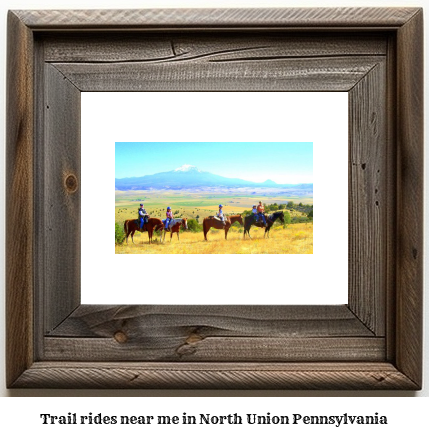 trail rides near me in North Union, Pennsylvania